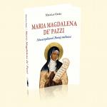 Maria Magdalena de' Pazzi. Niecierpliwo Boej mioci [ebook]