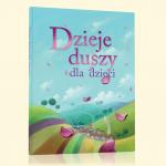 Dzieje duszy dla dzieci