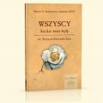 Wszyscy kocha mnie bd. wita Teresa od Dziecitka Jezus