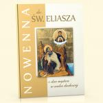 Nowenna do w. Eliasza – o dar mstwa w walce duchowej