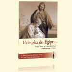 Ucieczka do Egiptu - w. Teresa od Dziecitka Jezus