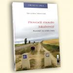 Prowad muszlo Jakubowa! Rowerem na szlaku wiary [ebook]