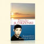 Dziecko Jutrzenki - Korespondencja Marcela Vana [ebook]