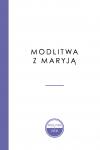 Modlitwa z Maryj [ebook]