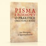 Pisma i rozmowy o praktyce obecnoci Boej