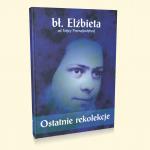 Ostatnie rekolekcje [ebook]