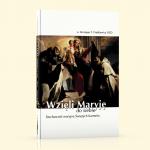 Wzili Maryj do siebie - Duchowo maryjna witych Karmelu [ebook]